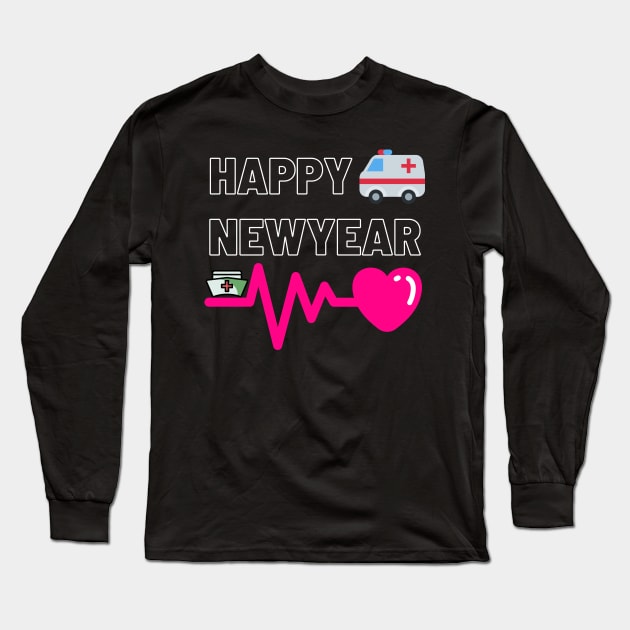 Nurse Squad Happy New Year Long Sleeve T-Shirt by MAii Art&Design